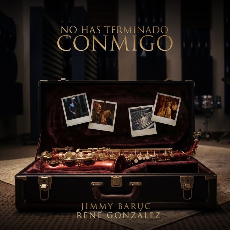 Jimmy Baruc & René González — No Has Terminado Conmigo